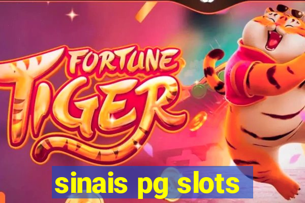 sinais pg slots